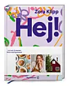 Das Kochbuch „Hej!“ erscheint am 1. Oktober im Brandstätter Verlag (34 Euro).
