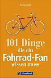 101 Dinge Fahrrad-Fan