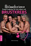 Das Buch der Selbsthilfe-Gruppe „BrustkrebsSprotten” ist seit dem 9. April erhältlich.