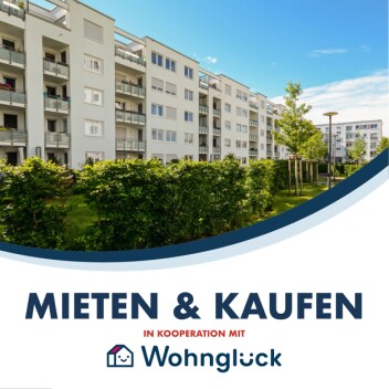Wohnhäuser hinter Grünanlage, unten Werbetext „Mieten & Kaufen“ mit Logo WohnGlück.