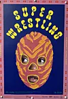 Das Plakat der Aufführung „Super Wrestling“